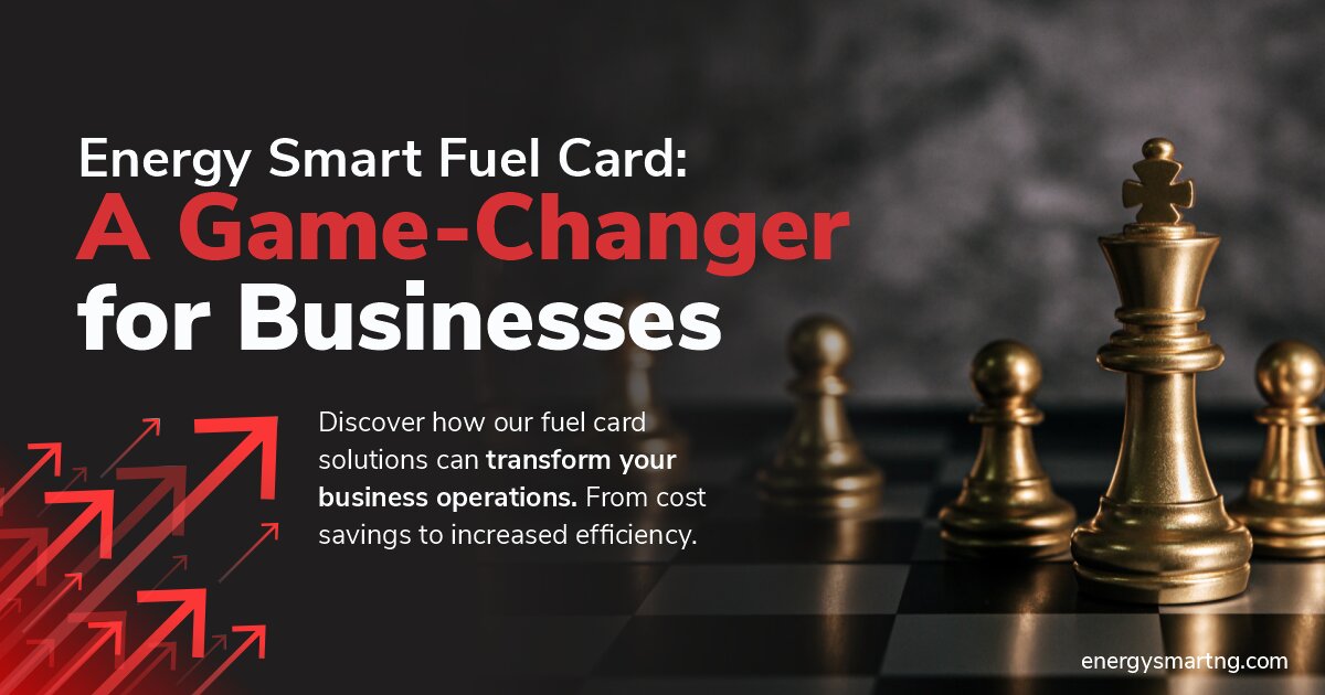 Energy Smart Fuel Card Game Changer